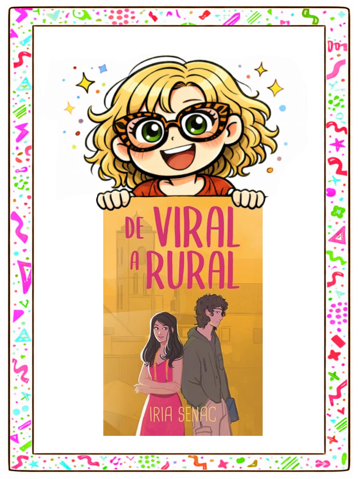 Reseña: "De viral a rural" de Iria Senac